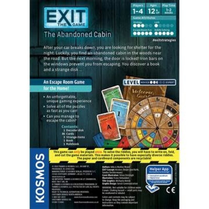 Thames and Kosmos Exit: The Abandoned Cabin