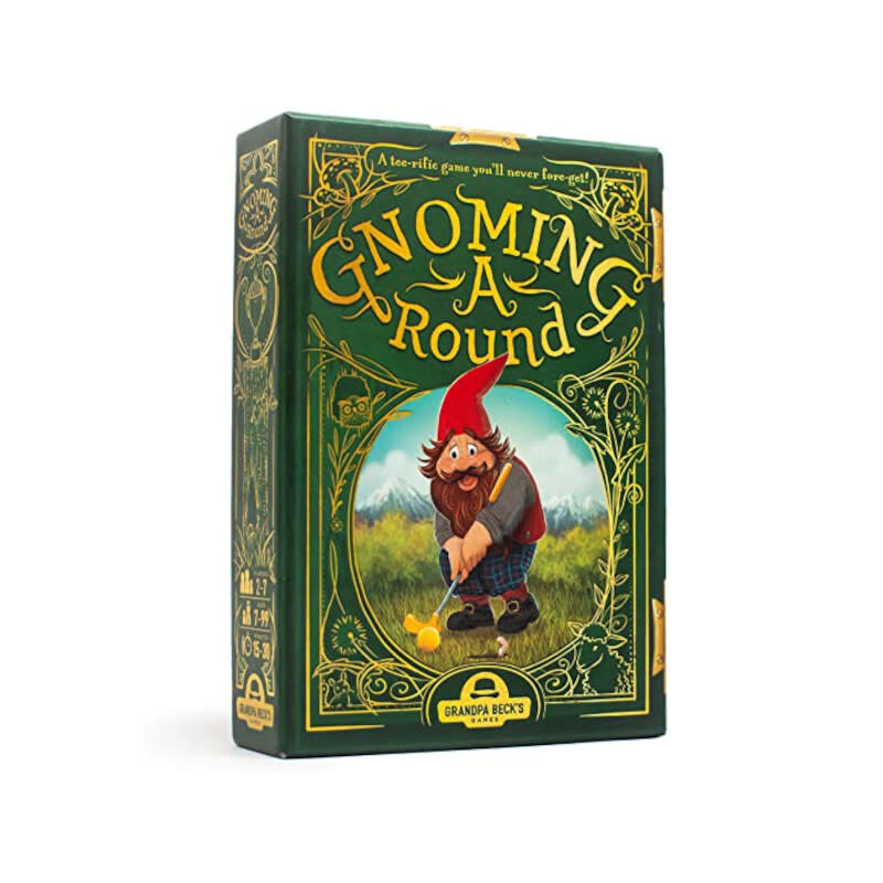 Grandpa Beck Grandpa Beck's Gnoming A Round