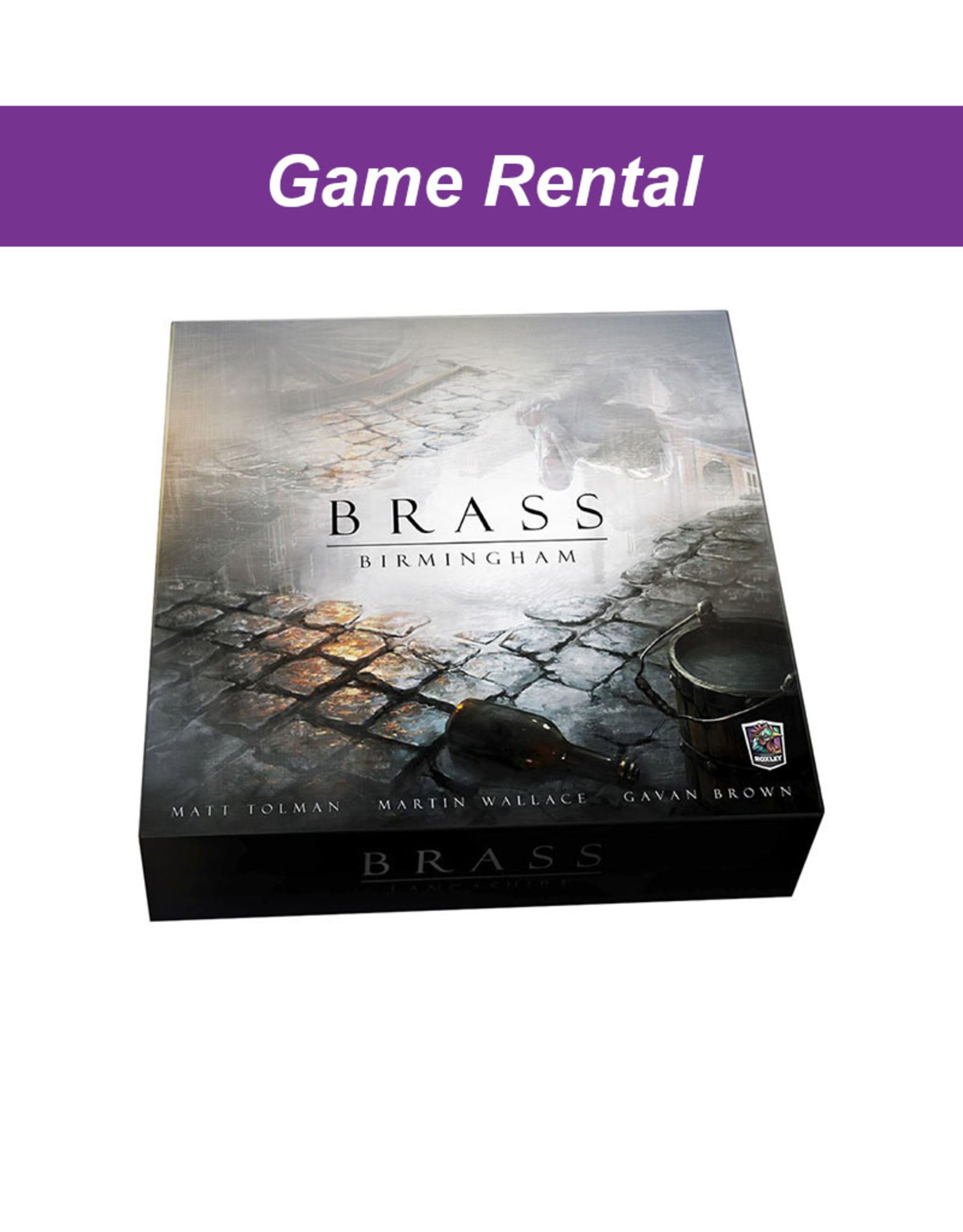 Roxley Games (RENT) Brass: Birmingham for a Day.  Love it! Buy it!
