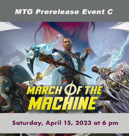 Wizards of the Coast MTG March of the Machine Prerelease EVENT C (SAT, April 15 at 6:00 pm)