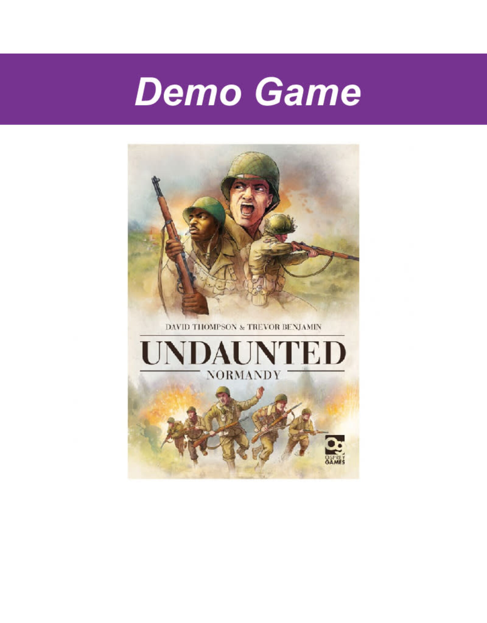 Osprey Games (DEMO) Undaunted Normandy. Free to Play In Store!