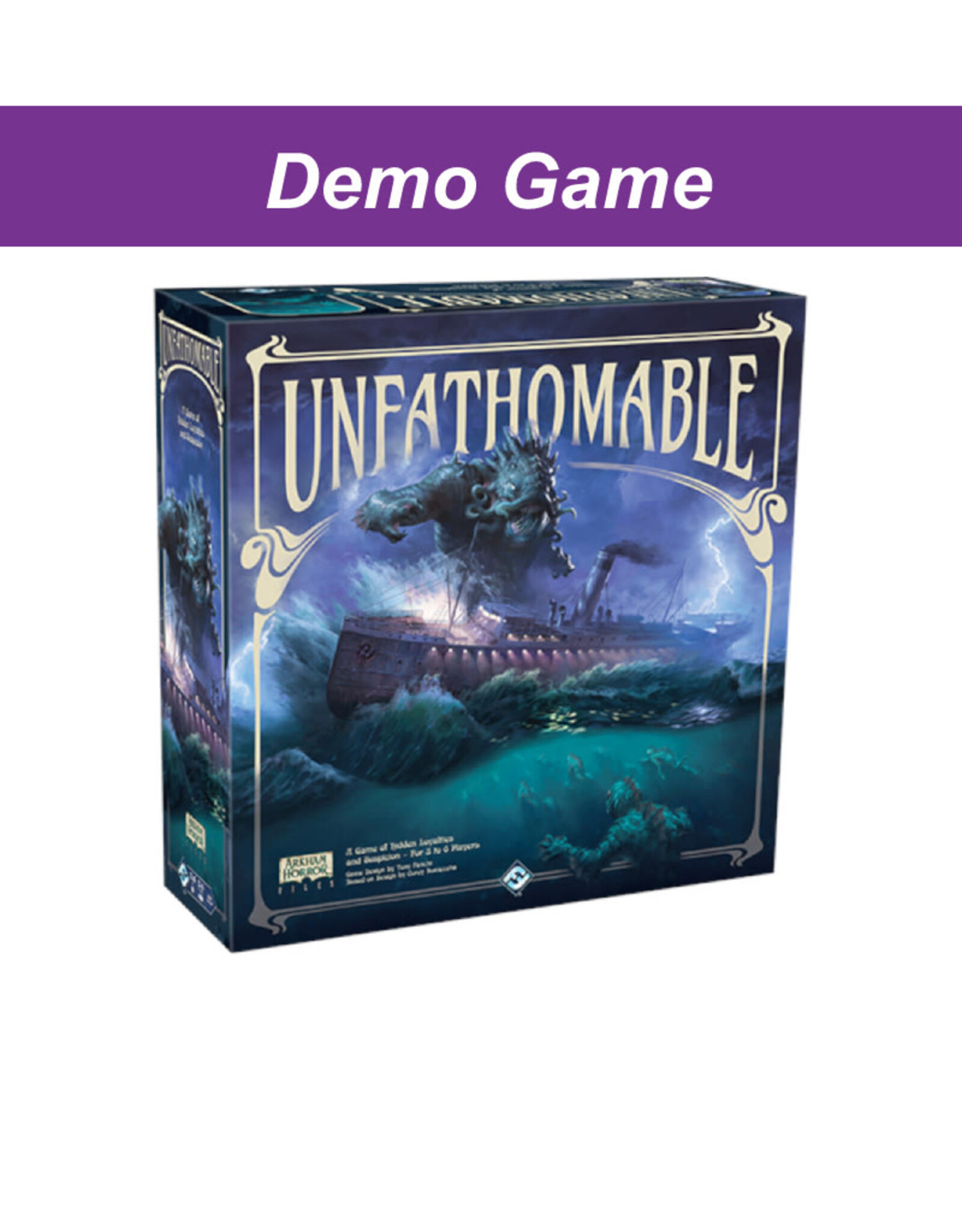 Fantasy Flight Games (DEMO) Unfathomable.  Free to Play In Store!