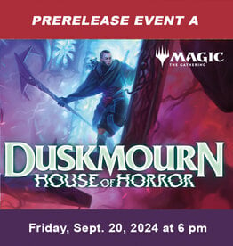 Wizards of the Coast MTG Duskmourn: House of Horror Prerelease EVENT A (FRI, September 20, 2024  at 6:00 pm)