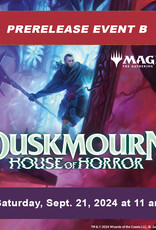 Wizards of the Coast MTG Duskmourn: House of Horror Prerelease EVENT B (SAT, September 21, 2024  at 11:00 am)