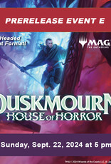 Wizards of the Coast MTG Duskmourn: House of Horror Prerelease 2HG EVENT E (SUN, September 22, 2024  at 5:00 pm)