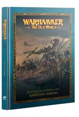 Games Workshop Warhammer The Old World Ravening Hordes