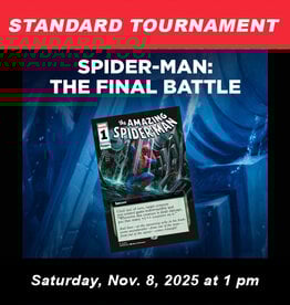 MTG Spider-Man: The Final Battle Tournament (Nov. 8, 2025 at 1 pm)