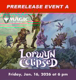 Wizards of the Coast MTG Lorwyn Eclipsed Prerelease EVENT A (FRI, Jan 16. 2026 at 6:00 pm)