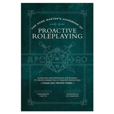 Faire Game Masters Handbook of Proactive Roleplaying