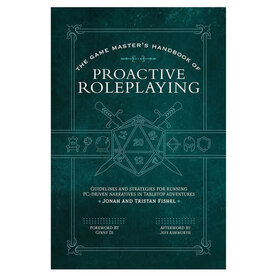 Faire Game Masters Handbook of Proactive Roleplaying
