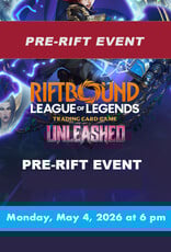Riftbound League of Legends Unleashed Pre-Rift Event B (MON, May 4, 2026 at 6 pm)