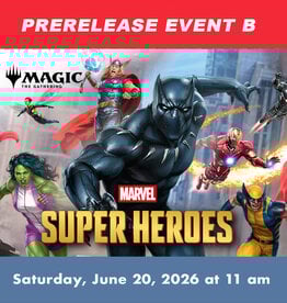 Wizards of the Coast MTG Marvel Super Heroes Prerelease EVENT B (SAT, June 20, 2026 at  11:00 am)