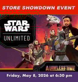 Fantasy Flight Games Star Wars Unlimited: A Lawless Time Store Showdown  Event (FRI, May 8, 2026 at 6:30 pm)