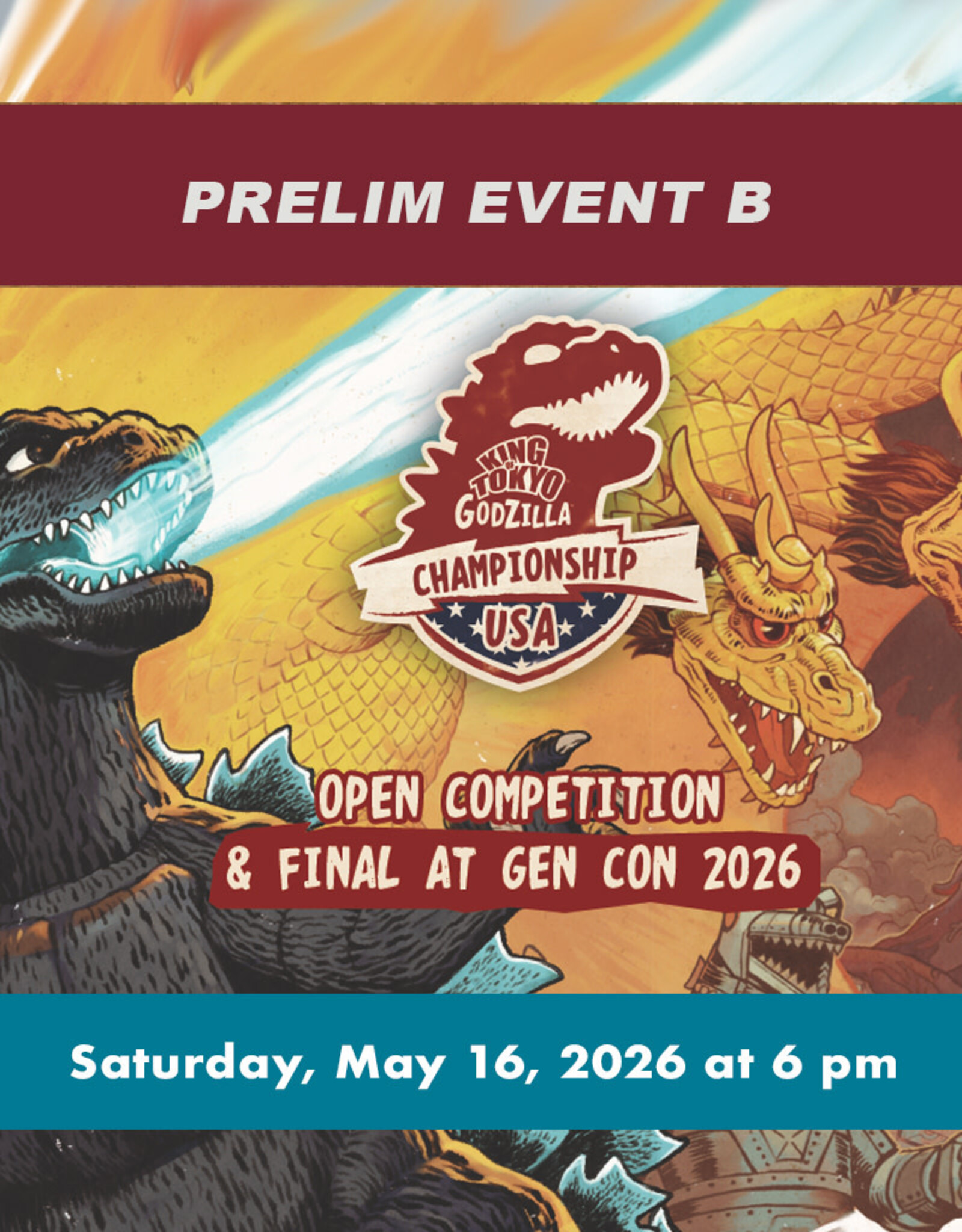 King of Tokyo USA Championship Qualifier Tournament  Event B (SAT, May 16, 2026 at 6 pm)