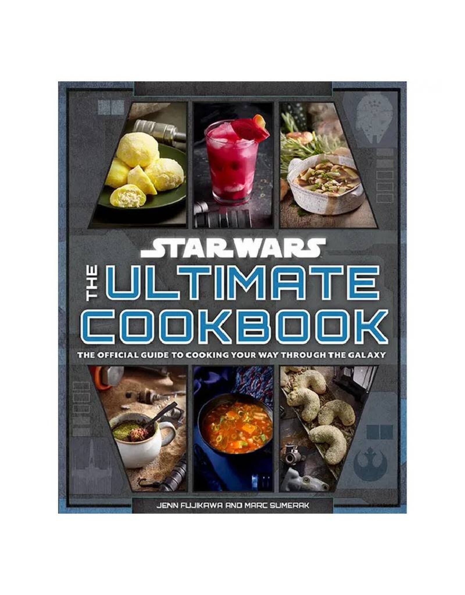Star Wars: the Ultimate Cookbook