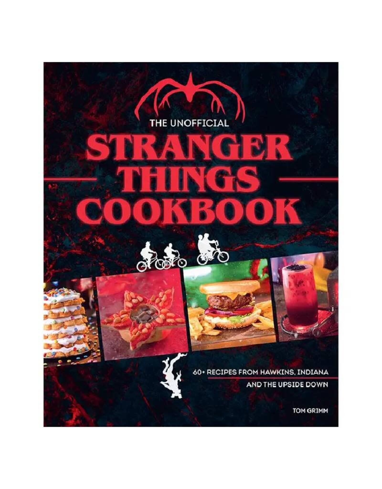 Faire The Unofficial Stranger Things Cookbook