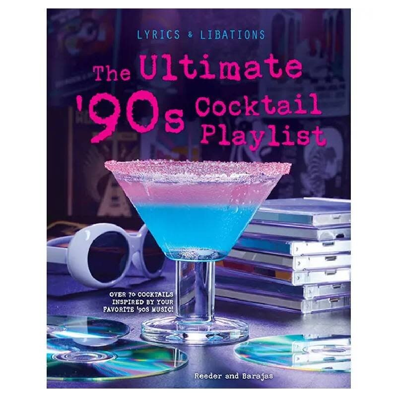 Faire The Ultimate '90s Cocktail Playlist Nostalgia