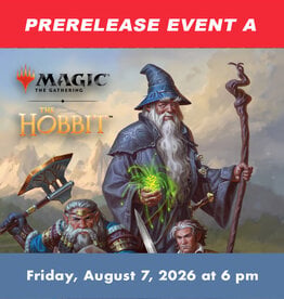 Wizards of the Coast MTG The Hobbit Prerelease EVENT A (FRI, August 7, 2026 at  6:00 pm)