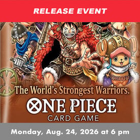 Game Night Games One Piece OP 17 Release Event (Monday, August 24, 6:00 pm)