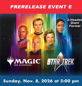 Wizards of the Coast MTG Star Trek Prerelease 2HG EVENT E (SUN, Nov. 8, 2026 at  5:00 PM)