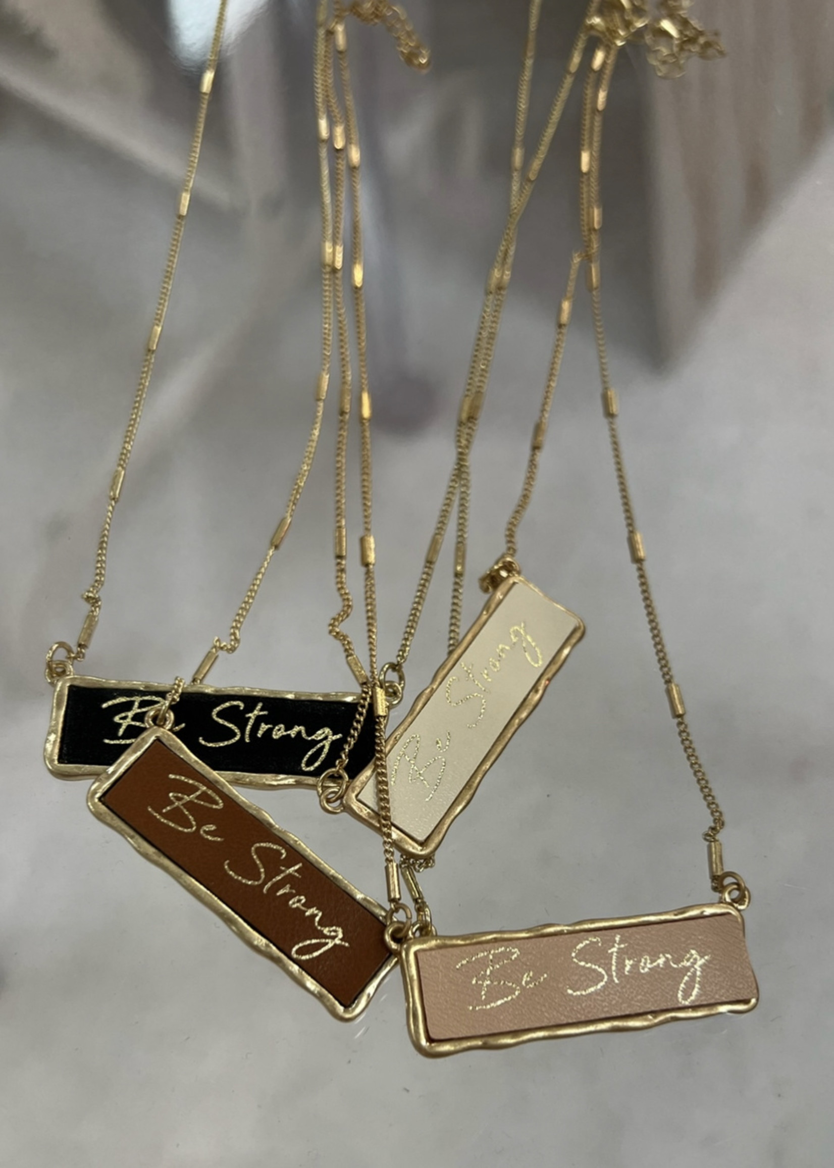 Ave Zoe Be strong inspirational charm necklace