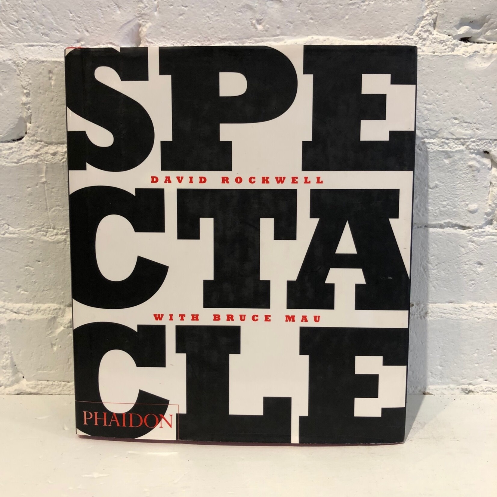 Spectacle by David Rockwell & Bruce Mau