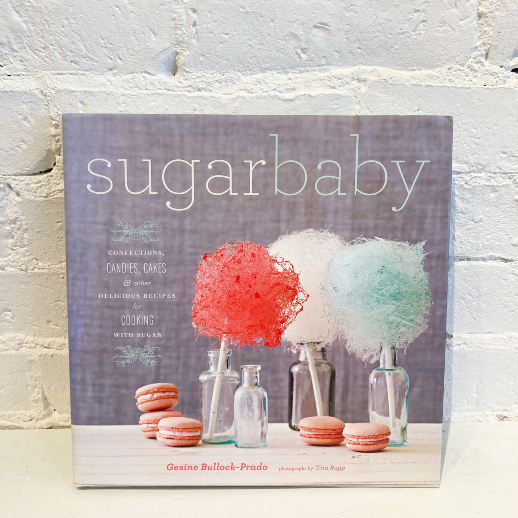 Sugar Baby by Gesine Bullock-Prado