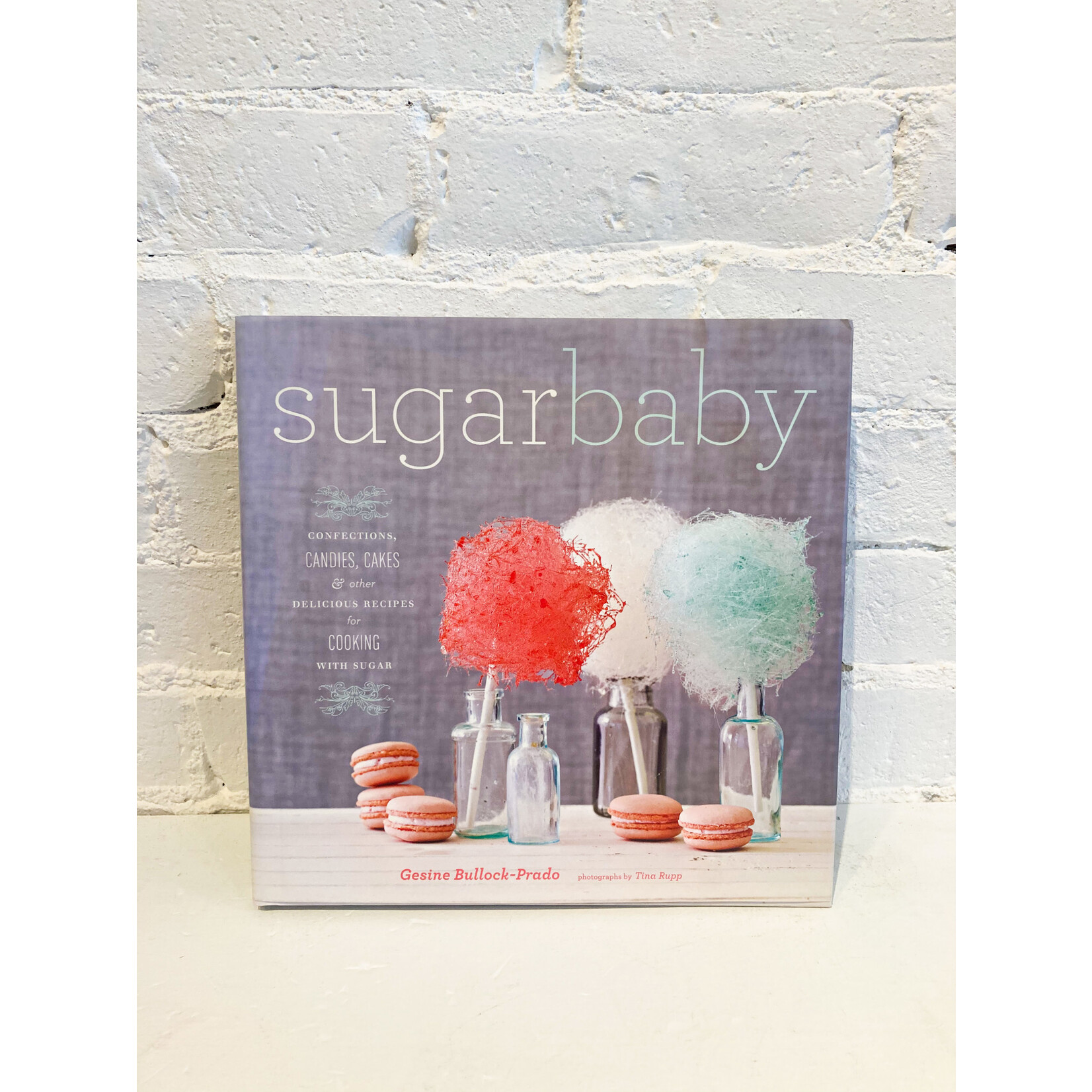 Sugar Baby by Gesine Bullock-Prado