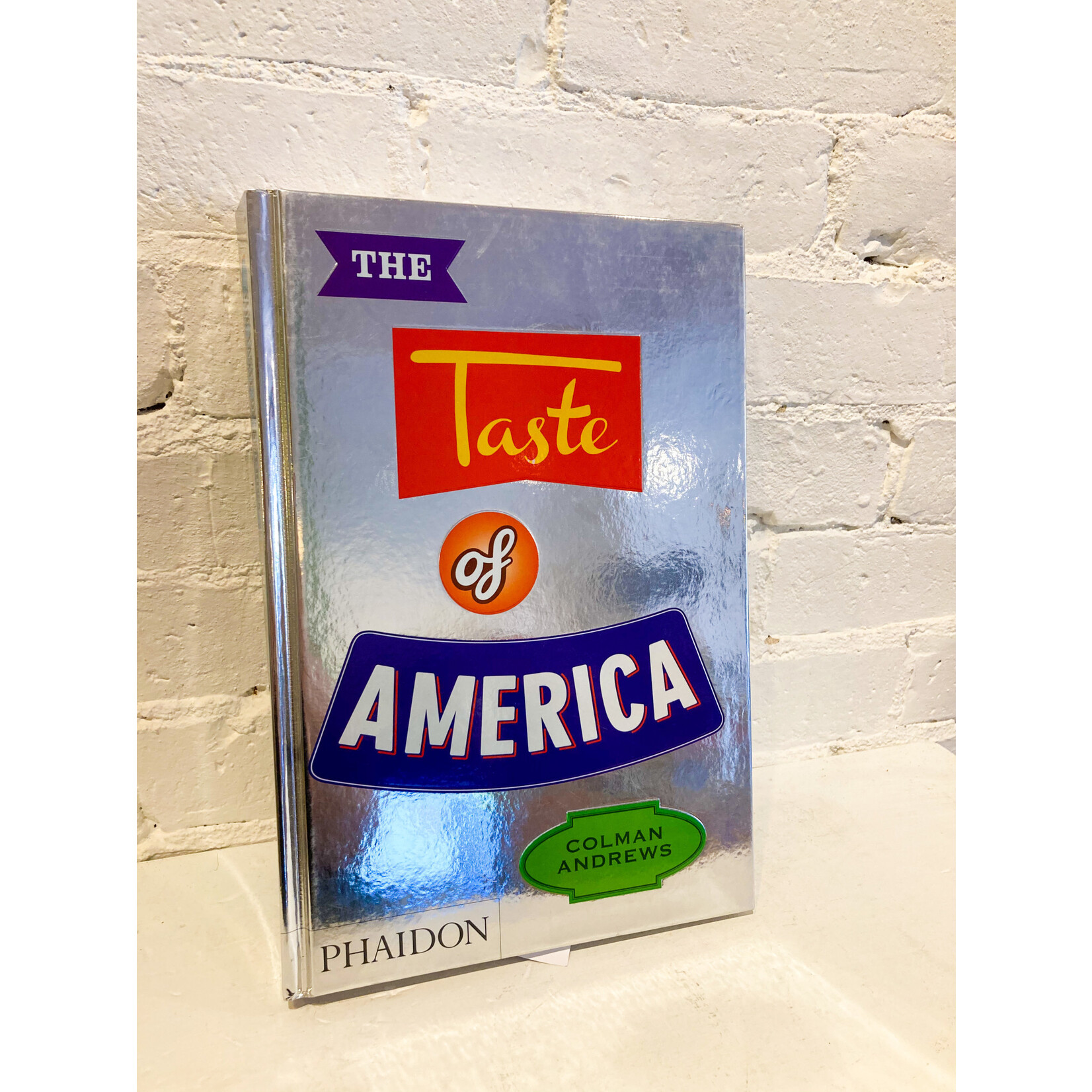 The Taste of America by Colman Andrews