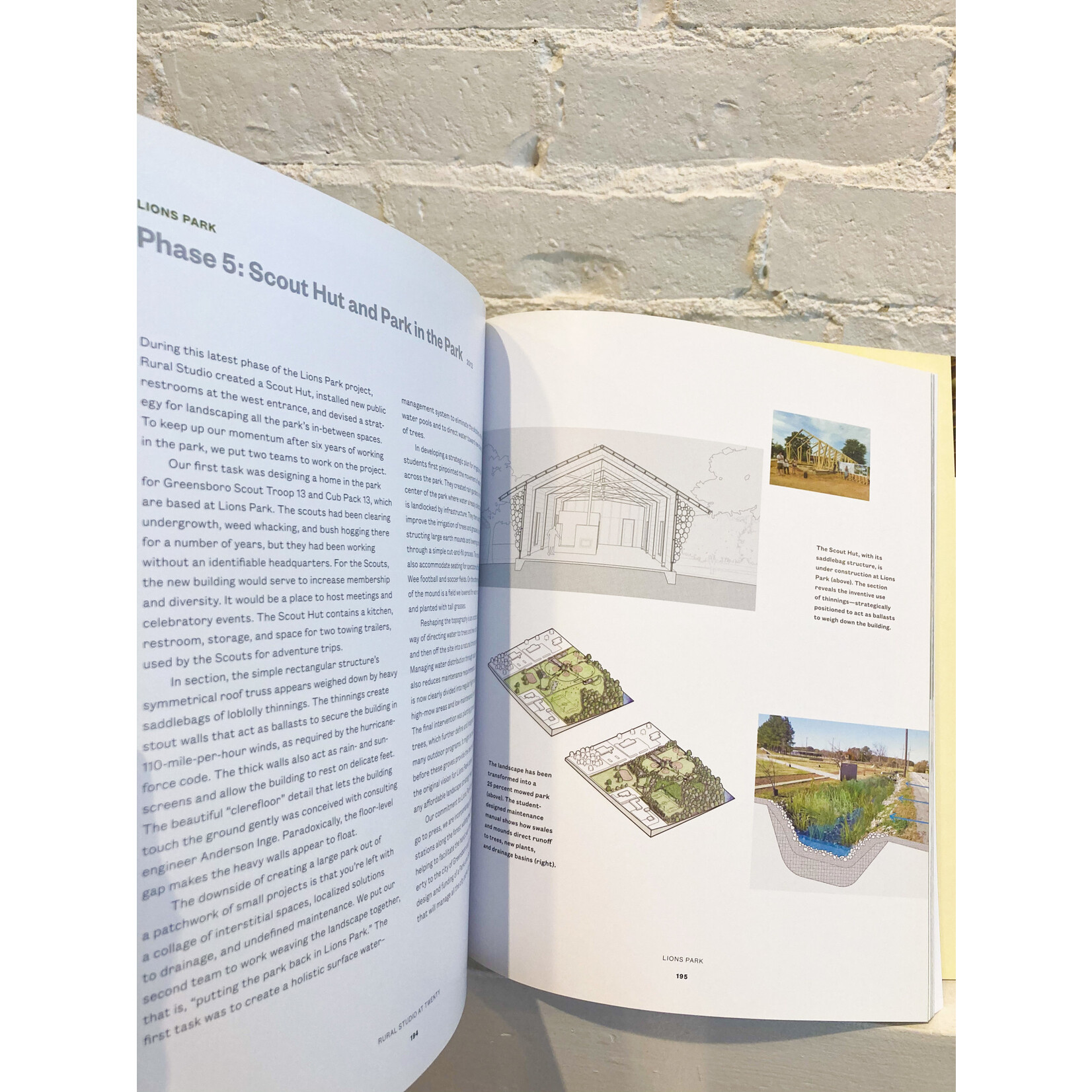 Rural Studio at Twenty: Designing and Building in Hale County, Alabama by Andrew Freear, Elena Barthel and Andrea Oppenheimer Dean