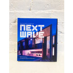 Next Wave: New Australian Architecture by Davina Jackson