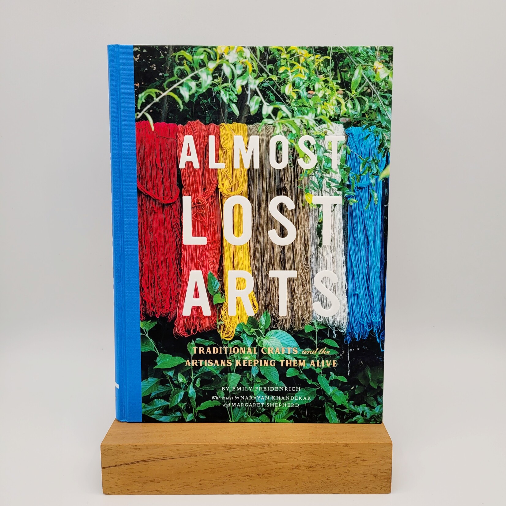 Chronicle Books Almost Lost Arts by Emily Friedenrich