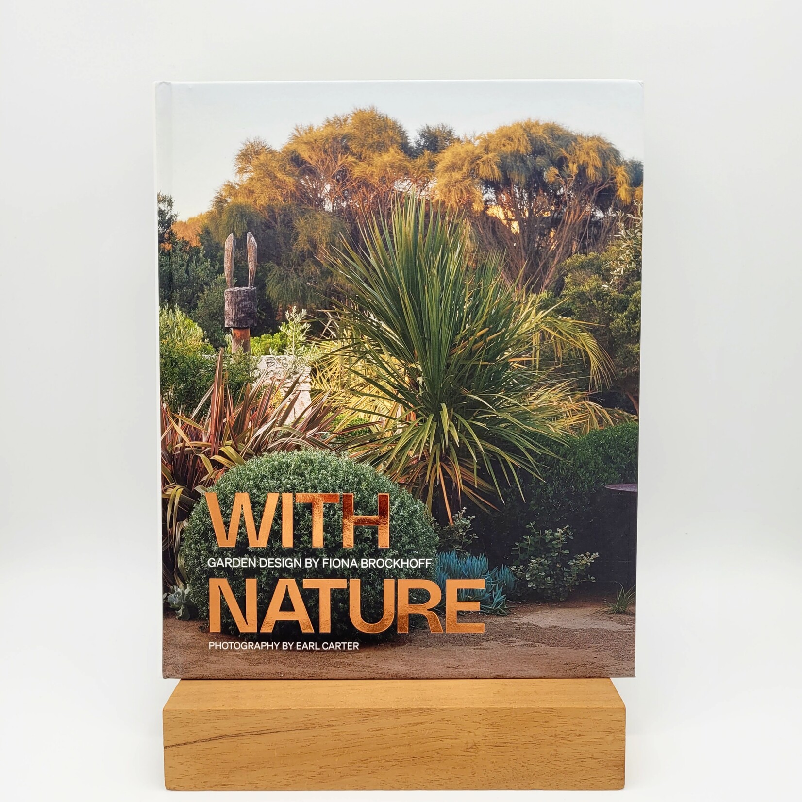 Hardie Grant Books With Nature - Garden Design by Fiona Brockhoff