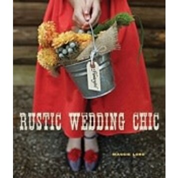 Rustic Wedding Chic