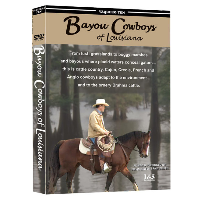 #10 - Bayou Cowboys of Louisiana
