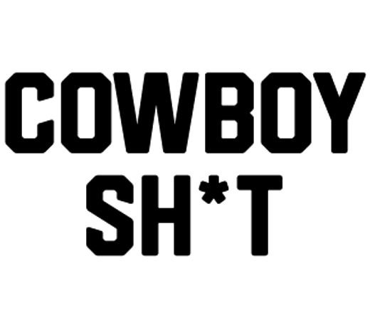 Cowboy Sh*t