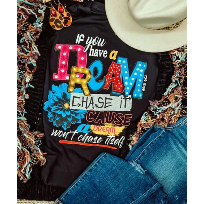Chase A Dream Tee