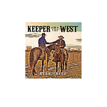 Ryan  Fritz Keeper Of The West CD