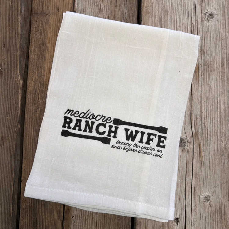 Ranch Wife Western Tea Towel