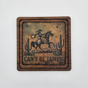 Cant Be Tamed Frame 8" x 8"