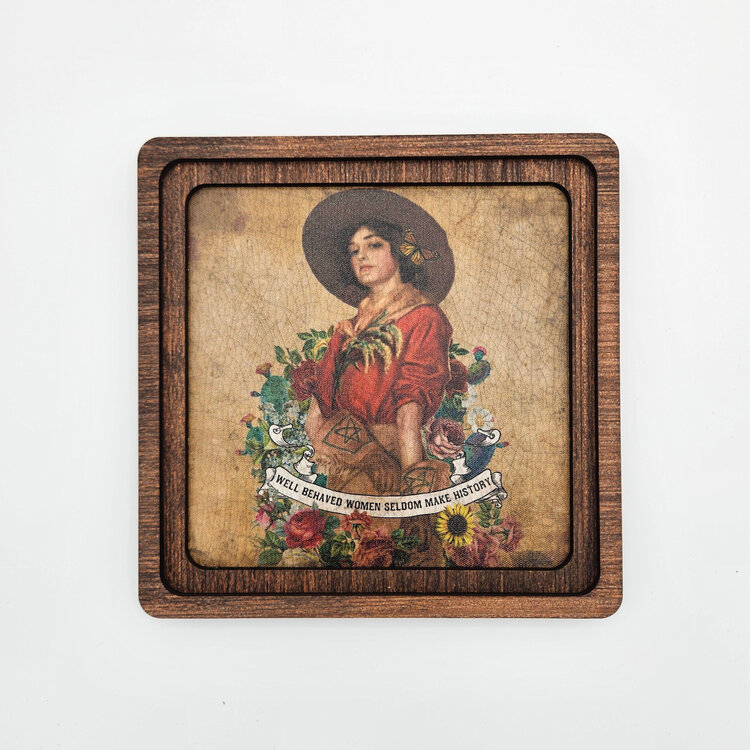 Well Behaved Women Frame 8" x 8"