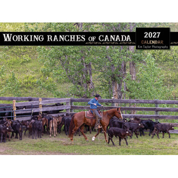 Kim Taylor Photography 2027 Working Ranches Calendar