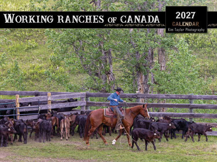Kim Taylor Photography 2027 Working Ranches Calendar