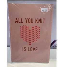 All You Knit Is Love Notebook