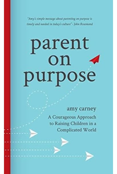 Parent on Purpose Paperback