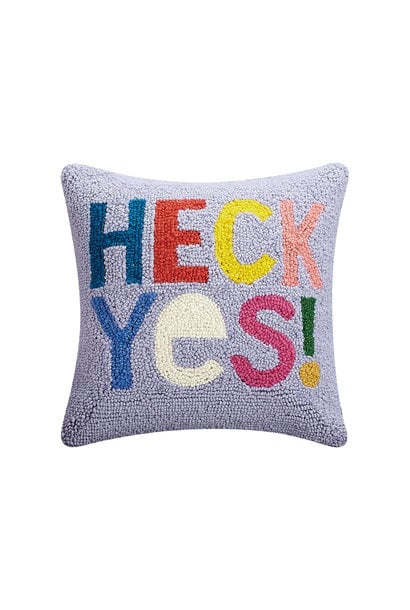 Heck Yes ! 14 X 14" Pillow