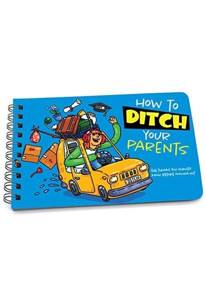 Papersalt How To Ditch Your Parents
