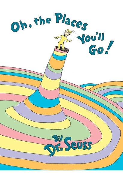 Oh the Places You'll Go