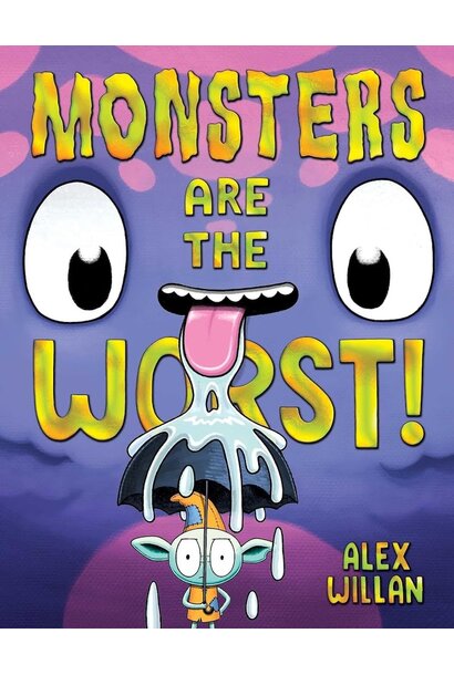 Monsters Are The Worst!