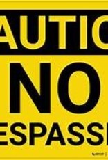 SIGN NO TRESSPASSING